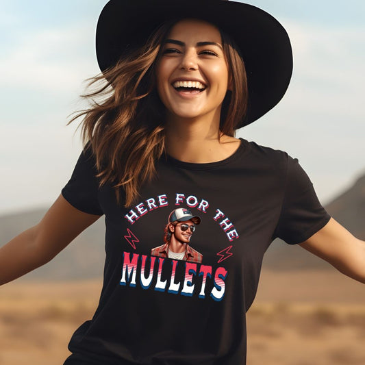 Here For The Mullets Tee