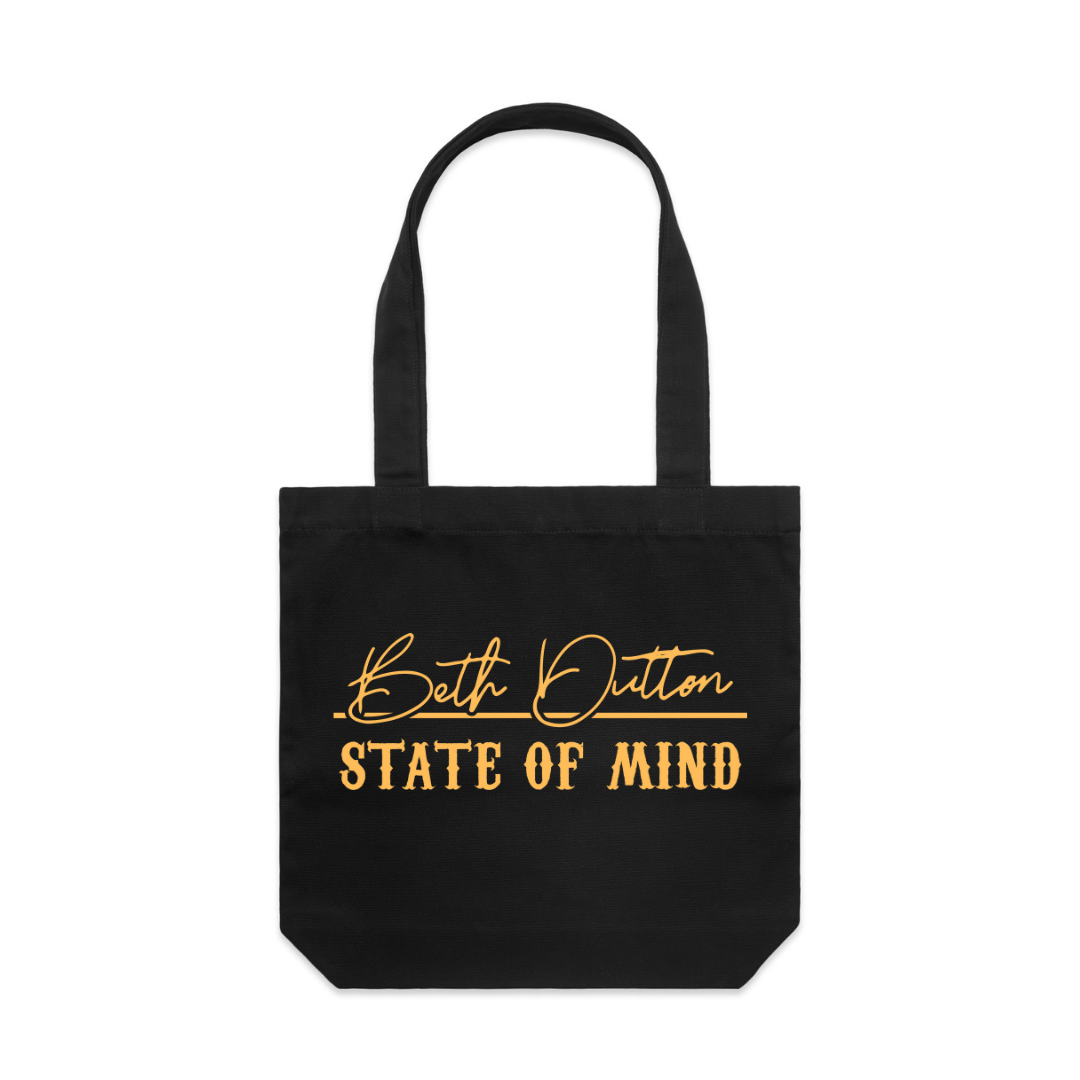 Beth Dutton State of Mind Tote