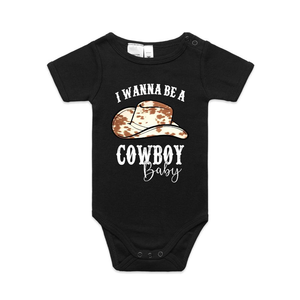 I Wanna Be a Cowboy Baby Onesie