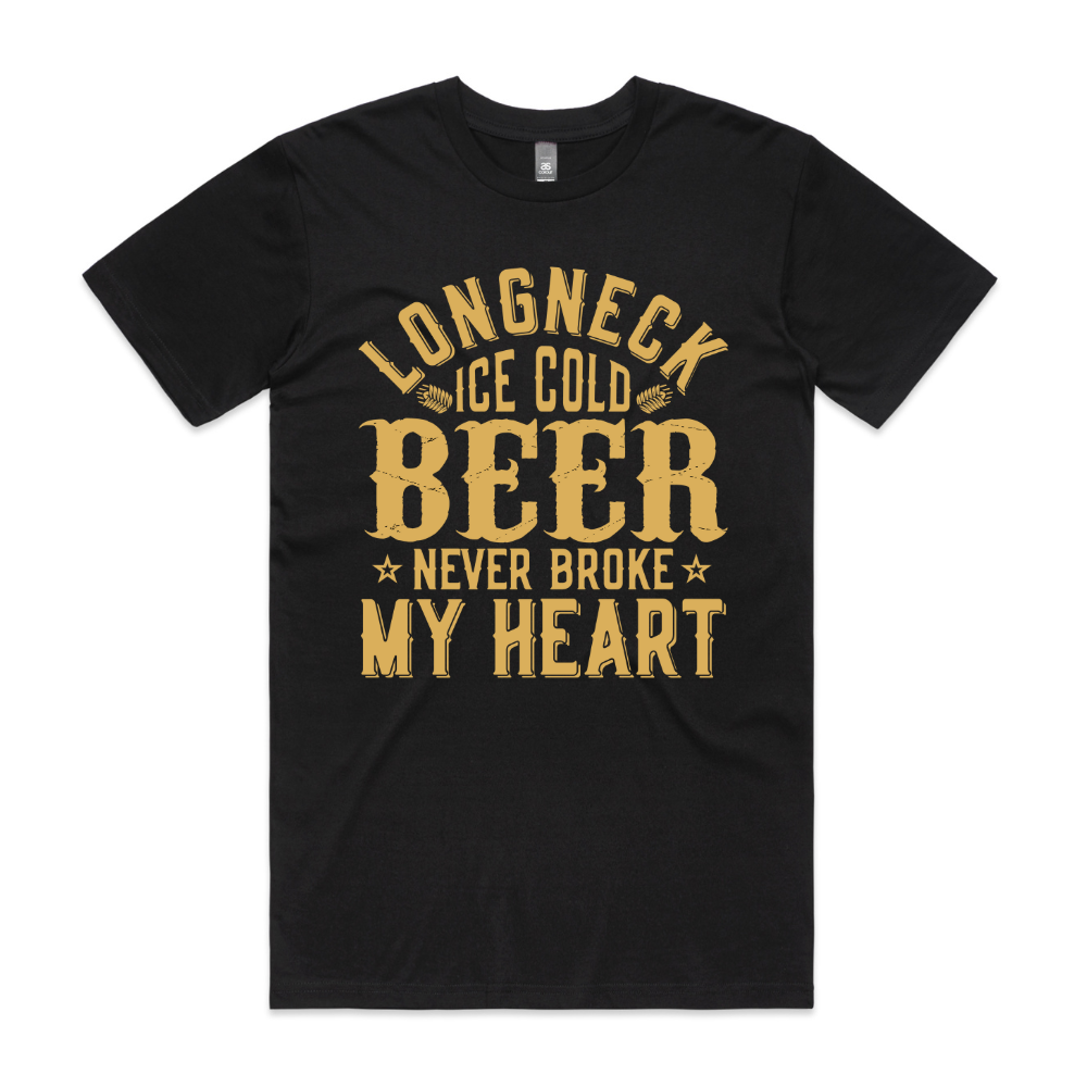 Beer Never Broke My Heart Tee